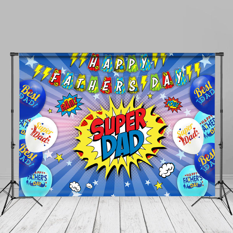 Aperturee - Super Vati Star Balloons Vatertag Fotografie Hintergrund